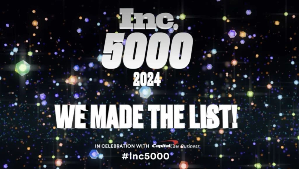 Inc. 5000 2024 graphic reading we made the list on a starfield background