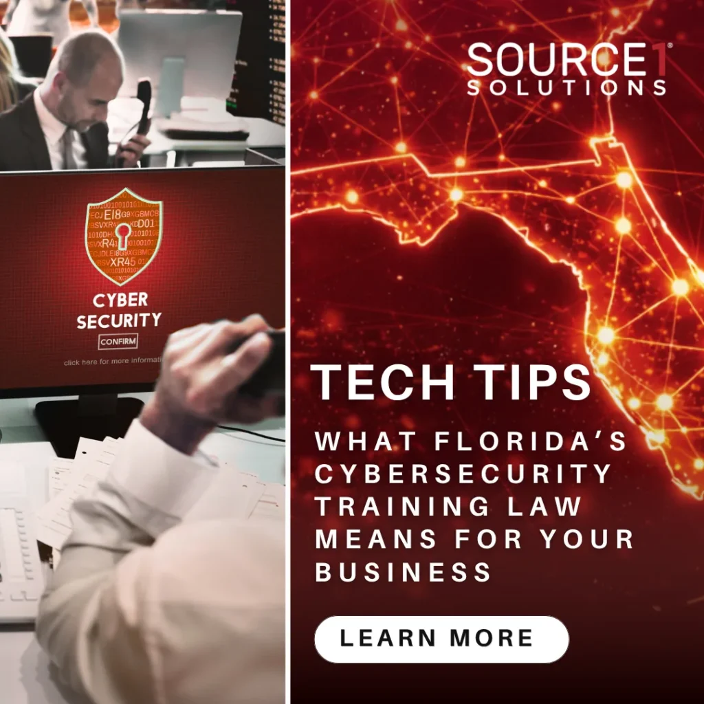 Source 1 Solutions tech tip graphic explaining what Florida's cybersecurity training law means for businesses